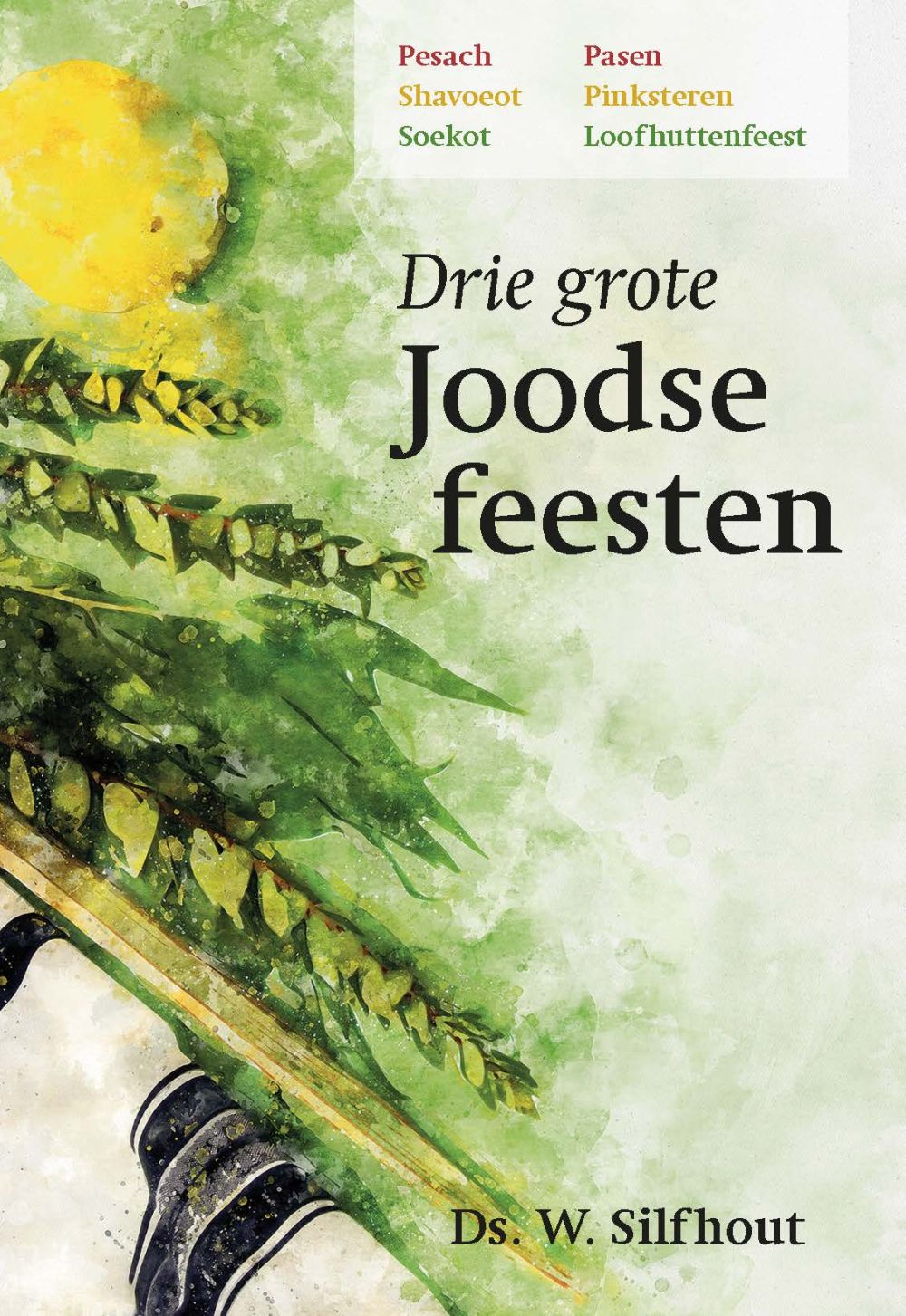 Drie grote Joodse feesten